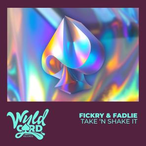 Fickry, Fadlie – Take ‘n Shake It