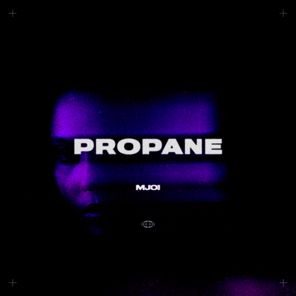 Mjoi – Propane