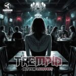 Trempid – Butterfly Effect