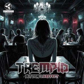 Trempid – Butterfly Effect