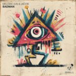 Jacob (IL), MELODIC (US) – Badman