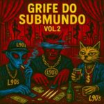 Maclock, Franco Musachi – Grife do Submundo, Vol. 2