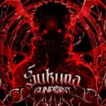 Gunpoint – Sukuna
