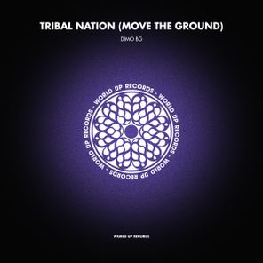 DiMO (BG) – Tribal Nation (Move The Ground)