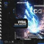 Vyral – SOUL MACHINE