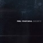 Bailey P – Feel Your Soul