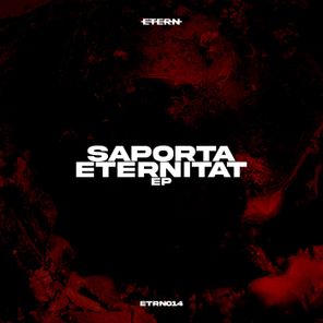 Saporta – Eternitat