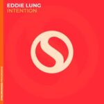 Eddie Lung – Intention