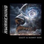 Gazit, Sunny Sun – Awakening (Extended Mix)