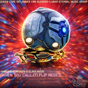 Amber van Bussem, elara.moon – (When You Call It) Flip Reset!