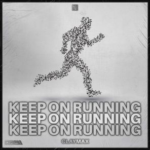 Claymax – Keep On Running