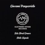 Giovanni Pasquariello – Side Street Groove / Static Signals