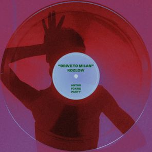 Kozlow – Drive to Milan