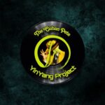 YinYang Project - The Cuban Pete 3 YinYang Project – The Cuban Pete