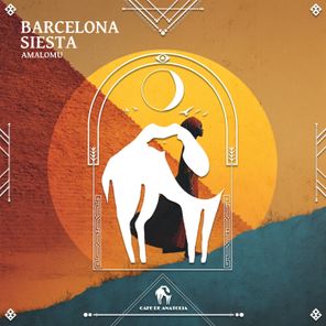 Cafe De Anatolia, Amalomu – Barcelona Siesta