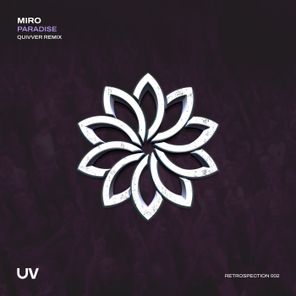 Quivver, Miro – Paradise (Quivver Remix)