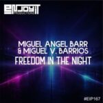Miguel Angel Barr, Miguel V. Barrios – Freedom In The Night