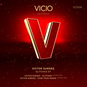 Victor Guedez – Glitches