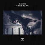 Ormus – Catch Me