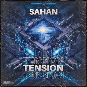 SAHAN – Tension