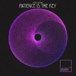 Polo Da Man - Patience Is The Key 3 Polo Da Man – Patience Is The Key