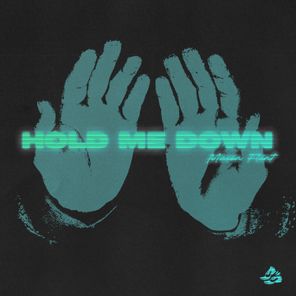Mason Flint – Hold Me Down