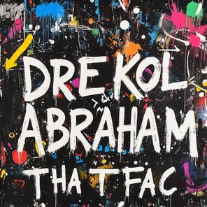 Abraham (ES), Drekol – That Fac