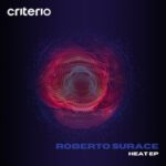 Roberto Surace – Heat EP