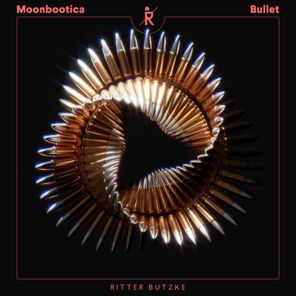 Moonbootica – Bullet