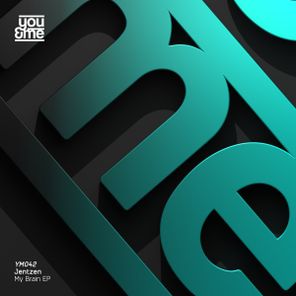 Jentzen – My Brain EP