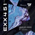Andrey Exx, Airsand – Bubble Shit