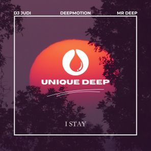 Mr Deep, Dj Judi – I Stay