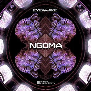 EYEawake – Ngoma