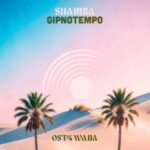 Shamka – Gipnotempo