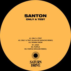 Santon, DDALMH – Only A Test EP