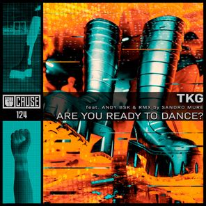 Andy BSK, Sandro Mure – Are You Ready To Dance?