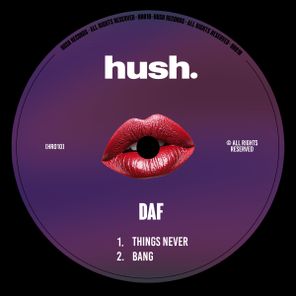 DAF (NL) – Things Never EP