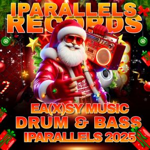 Strom, Pruf – Ea(X)sy Music Drum & Bass Iparallels 2025