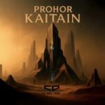 Prohor – Kaitain