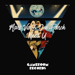 Mark Vox, Dee Panch – Need U