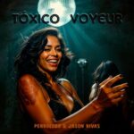 Jason Rivas, Perrolobo – Tóxico Voyeur