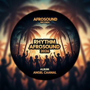 Angel Caamal – Rhythm Afrosound 2026