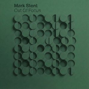 Mark Stent - Out of Focus 1 Mark Stent – Out of Focus