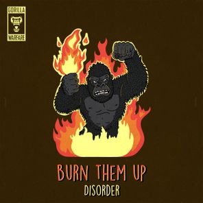 Disorder_AT – Burn Them Up