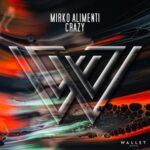 Mirko Alimenti - Crazy 3 Mirko Alimenti – Crazy