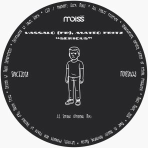 Vassalo (FR), Mateo Fritz – Serious