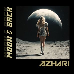 AZHARI – Moon & Back