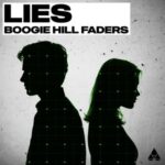 Boogie Hill Faders – Lies