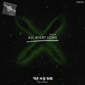 LUMNR – All Night Long