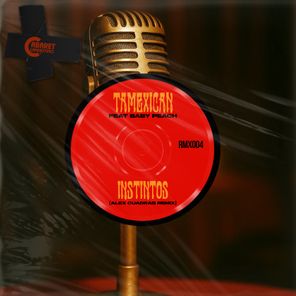 Alex Cuadras, Tamexican – Instintos (Alex Cuadras Remix)